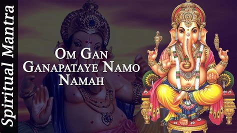 Om Gan Ganapataye Namo Namah - Ganesh Mantra ( Full Song ) - YouTube