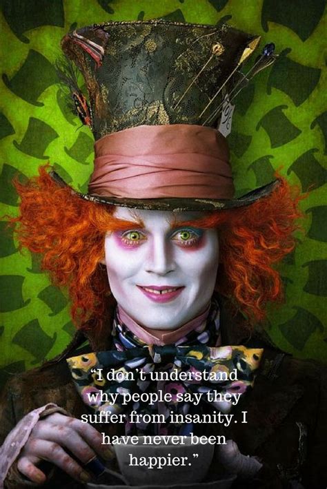 14 surprisingly insightful quotes from the mad hatter – Artofit