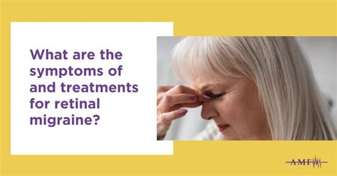 Retinal Migraine: Symptoms, Causes and Treatment | AMF