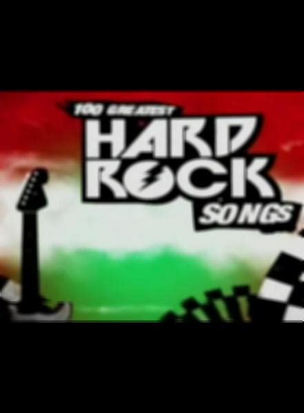 100 Greatest Hard Rock Songs - 2008 | Filmow