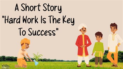 Hard Work Is The Key To Success Shortmoralstories Short Stories Moral Stories – Otosection