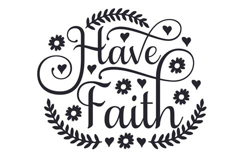 Download Have Faith SVG File - Family Free SVG Cut Files