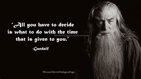 Top Quotes by Gandalf from "The Lord of the Rings" - Movie Dialogues