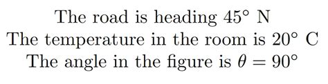 How to write a degree symbol in LaTeX 2024