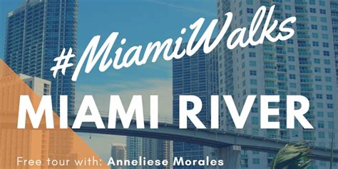 #MiamiWalks: Miami River Greenway, Miami FL - May 5, 2018 - 2:00 PM