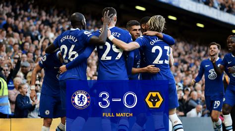 Chelsea 3-0 Wolves | Full Match | Video | Official Site | Chelsea Football Club