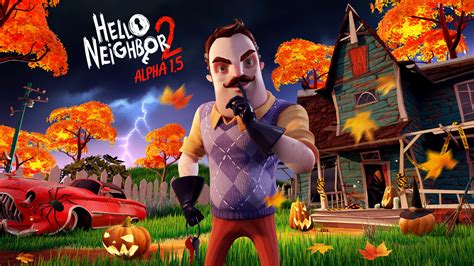 Hello Neighbor 2 Alpha 1.5: Spooky Scary Raven Brooks - Xbox Wire