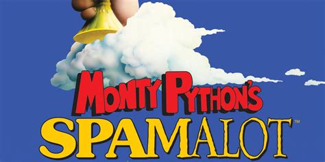 Monty Python Musical Spamalot Becoming a Movie | Screen Rant