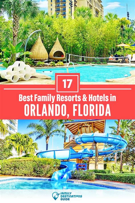 17 Best Orlando Resorts for Families (2024) All Ages Love!