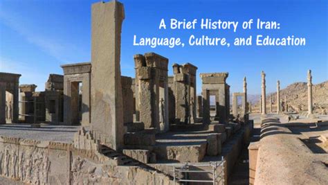 (PDF) A Brief History of Iran: Language, Culture, and Education | Parisa Mehran and Mehrasa ...