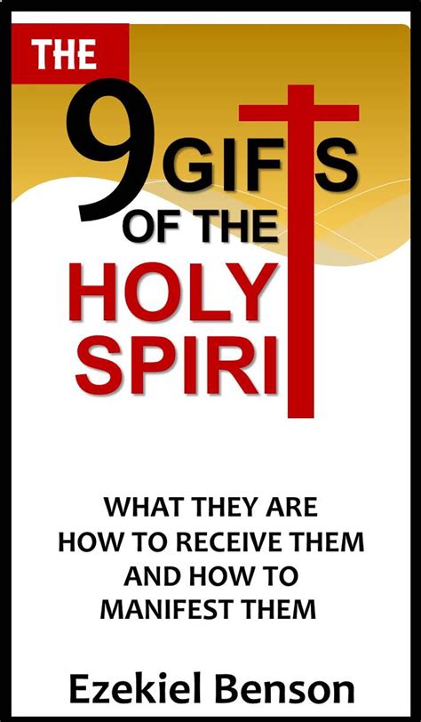 The 9 Gifts Of The Holy Spirit eBook by Ezekiel Benson - EPUB | Rakuten Kobo 1230003571729