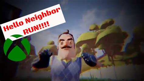 Hello Neighbor XBOX One Gameplay - YouTube