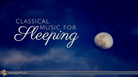 Light Classical Music For Sleeping | Americanwarmoms.org