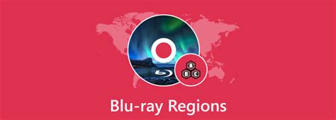 What Are Blu-ray Region Codes? Bypass Blu-ray Region Lock Easily