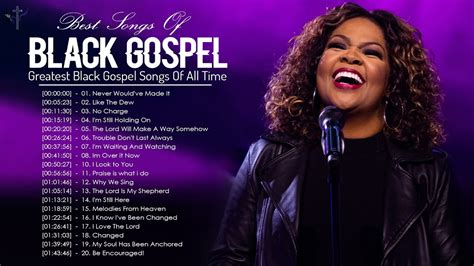 Best Playlist Of Black Gospel Songs 🙏 Top 100 Greatest Black Gospel Songs Of All Time 🙏 - YouTube