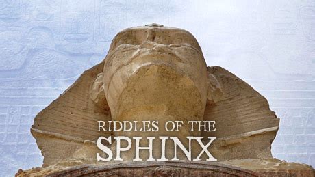 NOVA - Official Website | Riddles of the Sphinx