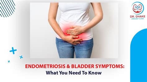 Endometriosis & Bladder Symptoms: What You Need To Know - Dr. Rajesh Dhake