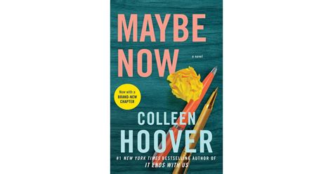 "Maybe Now" | Colleen Hoover Books in Order | POPSUGAR Entertainment UK Photo 20