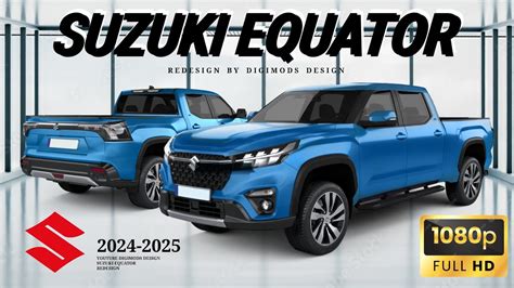 ALL NEW SUZUKI EQUATOR 2024-2025? REDESIGN | Digimods DESIGN | - YouTube