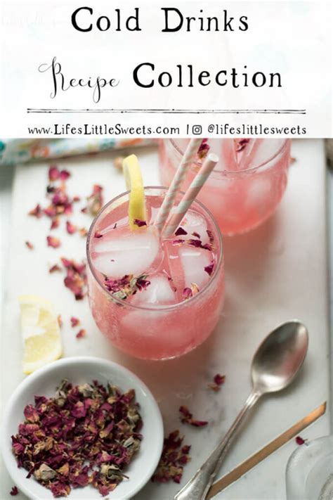 Cold Drinks Recipe Collection - Coffee, Tea, Lemonade, Spa Water - Life's Little Sweets