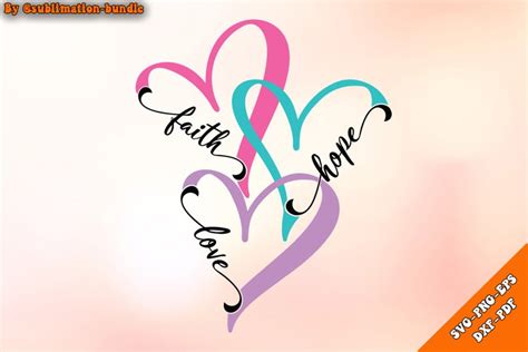 Faith hope love Hearts Svg, faith hope love svg, Religious