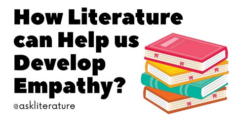 How Literature can Help us Develop Empathy