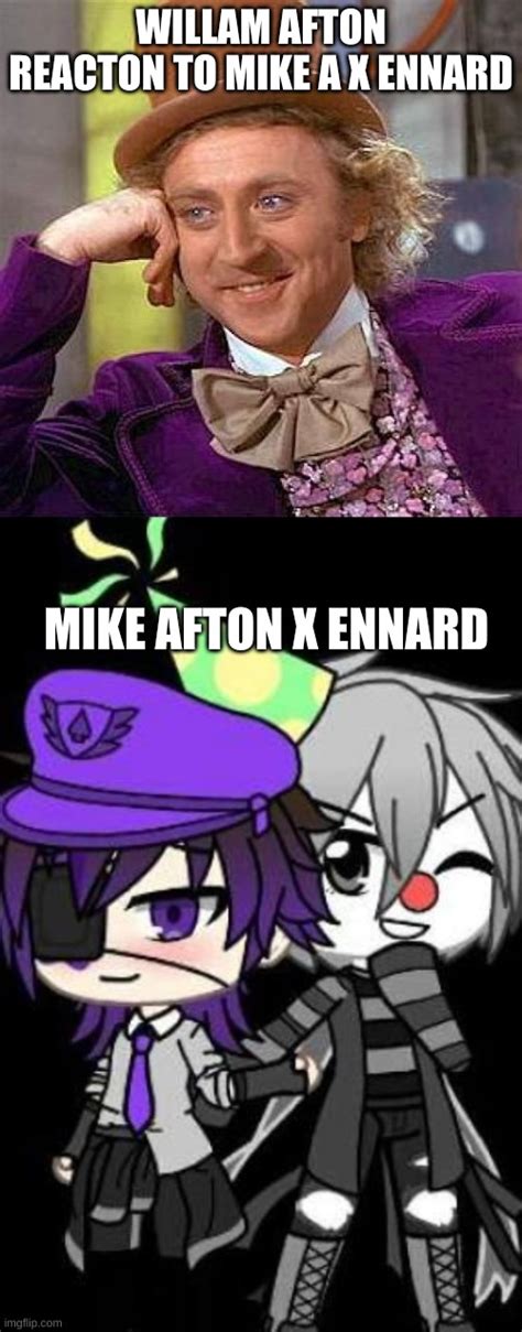 Mike afton x ennard - Imgflip