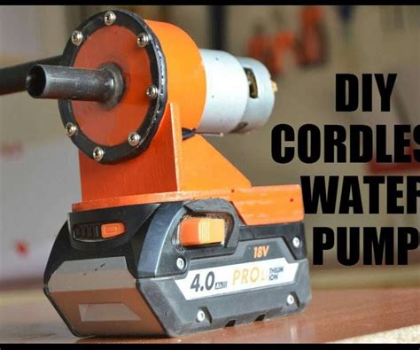 DIY Cordless Water Pump : 6 Steps (with Pictures) - Instructables