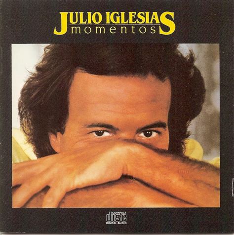 The First Pressing CD Collection: Julio Iglesias - Momentos