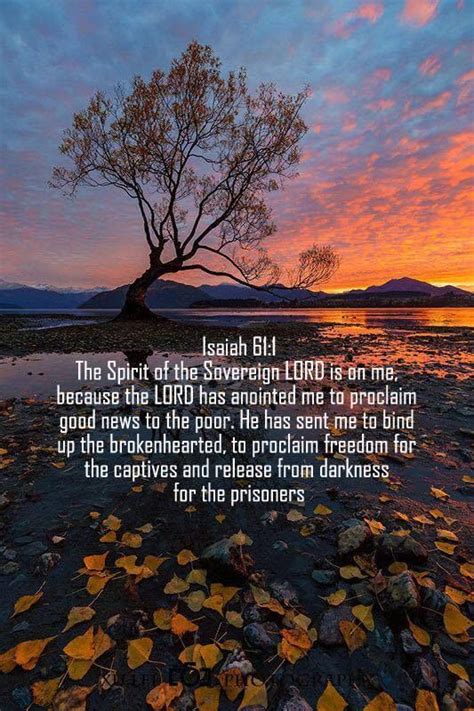 Isaiah 61:1 niv | Isaiah 61, Inspirational scripture, Scripture ...