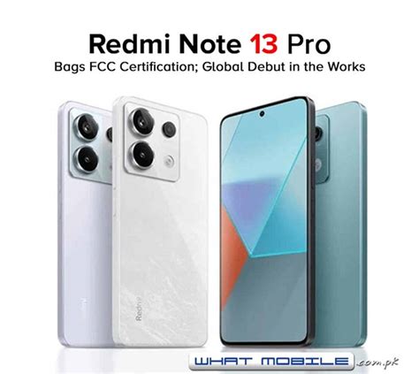 Xiaomi Redmi Note 13 Pro Bags FCC Certification; Global Debut in the ...