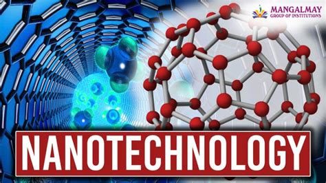 Future Prospects of Nanotechnology | B. Sc. (Biotechnology) College