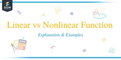 Linear vs Nonlinear Function: Explanation and Examples - The Story of Mathematics - A History of ...