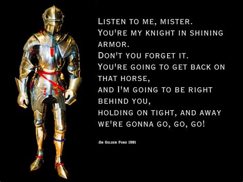 Youre My Knight In Shining Armor Quotes. QuotesGram