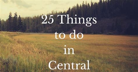 Ask Away...: 25 Things To Do in Central Pennsylvania