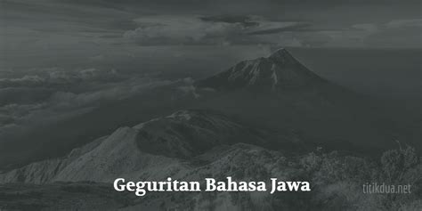 53 Contoh Geguritan Bahasa Jawa tema Pendidikan dan lingkungan