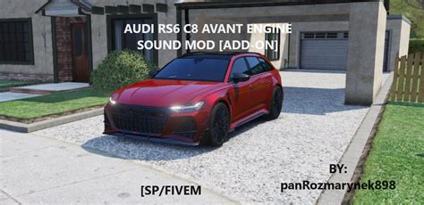 Audi RS6 C8 Avant Engine Sound [Add-On SP / FiveM] - GTA5-Mods.com