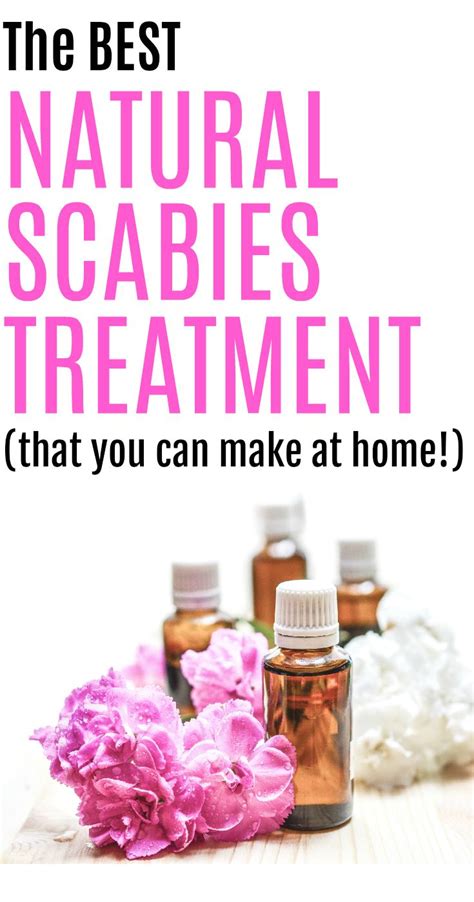 7 best Scabies Treatments images on Pinterest | Natural home remedies ...