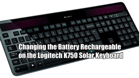 How to use logitech wireless solar keyboard k750 - maineholoser