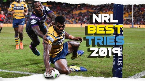 THE BEST NRL TRIES 2019 - YouTube