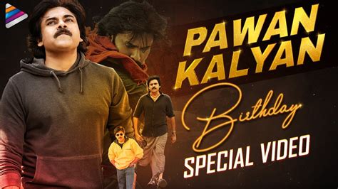 Power Star Pawan Kalyan Birthday Special Tribute | Happy Birthday Pawan Kalyan | Telugu ...