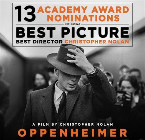 Oppenheimer leads the race with 13 Oscar Nominations!!! (Special mention: best picture, best ...