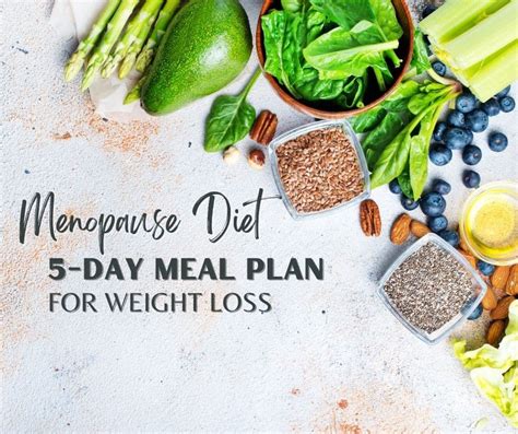 The Menopause Diet 5 Day Plan to Lose Weight [PDF Included] - Menopause Better