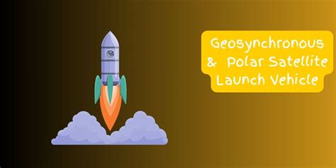 Geosynchronous Satellite & Polar Satellite Launch Vehicle - Concepts Lab