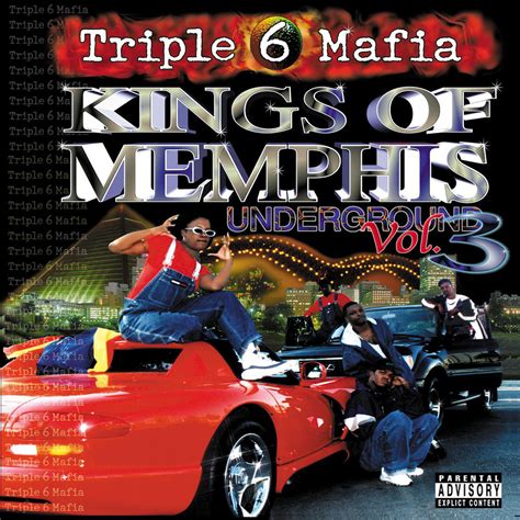 Triple 6 Mafia - Underground Vol. 3: Kings of Memphis - Reviews - Album of The Year