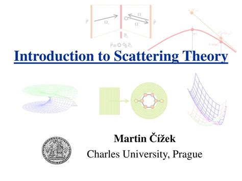 PPT - Introduction to Scattering Theory PowerPoint Presentation, free ...