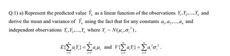 Solved Q.1) a) Represent the predicted value Y^h as a linear | Chegg.com