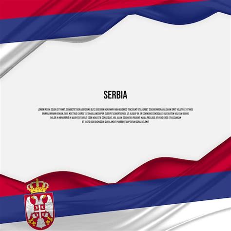 Premium Vector | Serbia flag design. waving serbian flag made of satin or silk fabric. vector ...