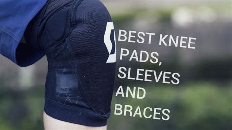 Best knee pads, braces and sleeves 2018 - kneesafe.com