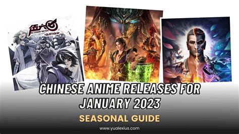 Chinese Anime Schedule | January 2023 Donghua Releases | Yu Alexius